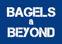 Bagels & Beyond 2- Coming Soon!