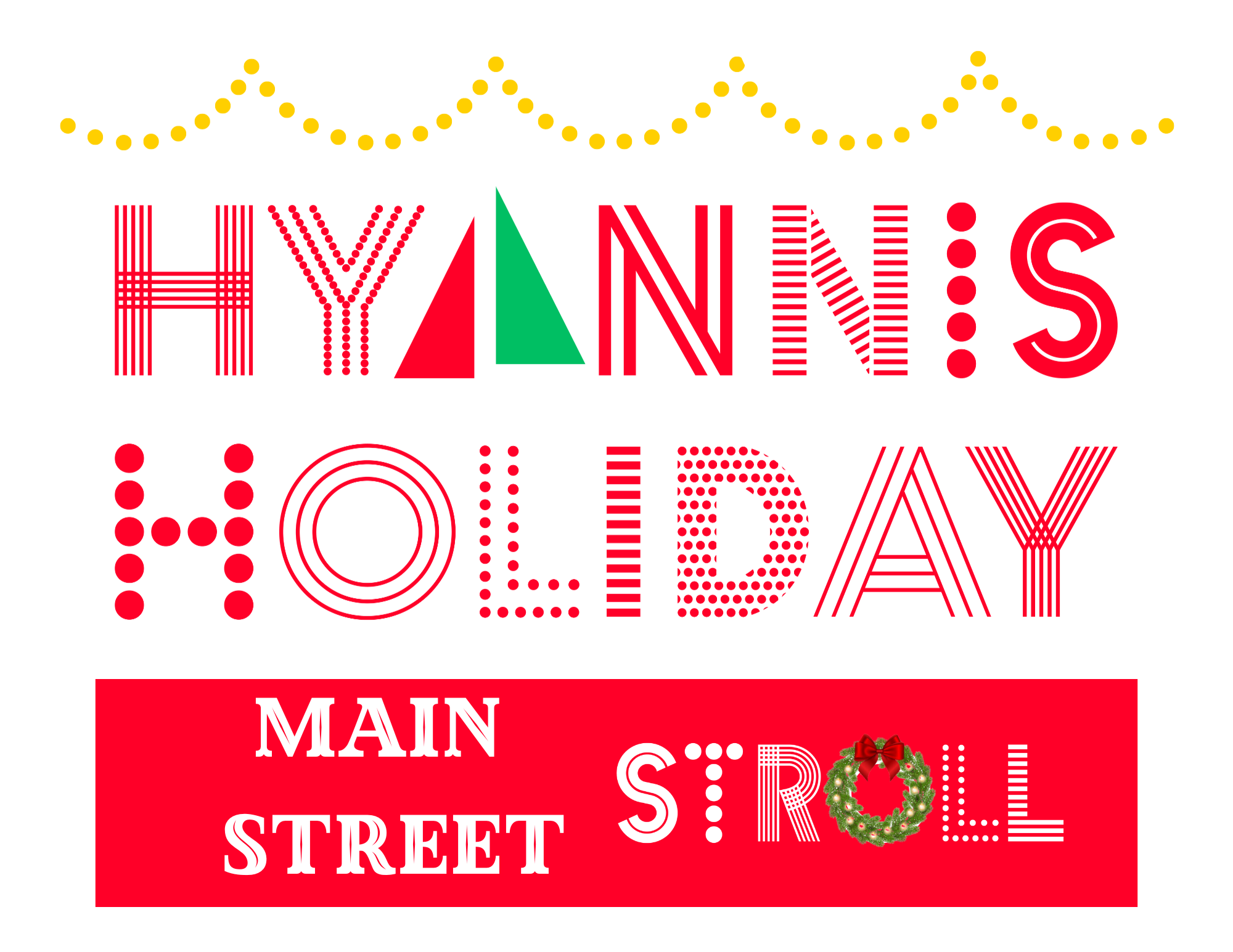 Hyannis Events Hyannis Main Street Business Improvement District