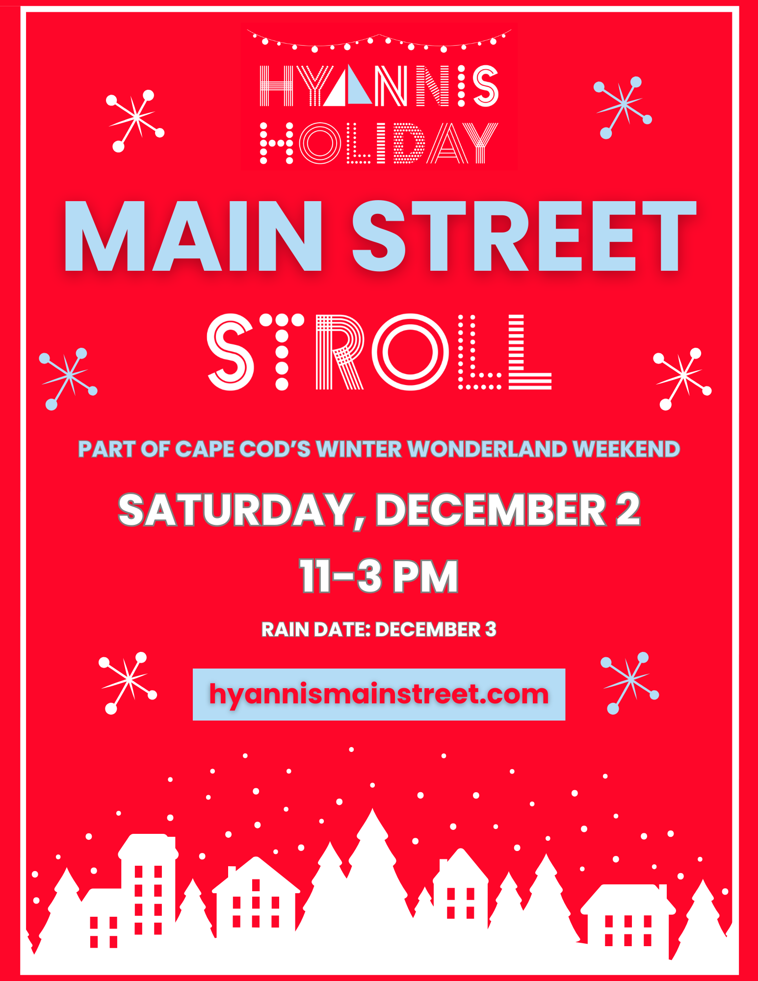 Hyannis Main Street Holiday Stroll