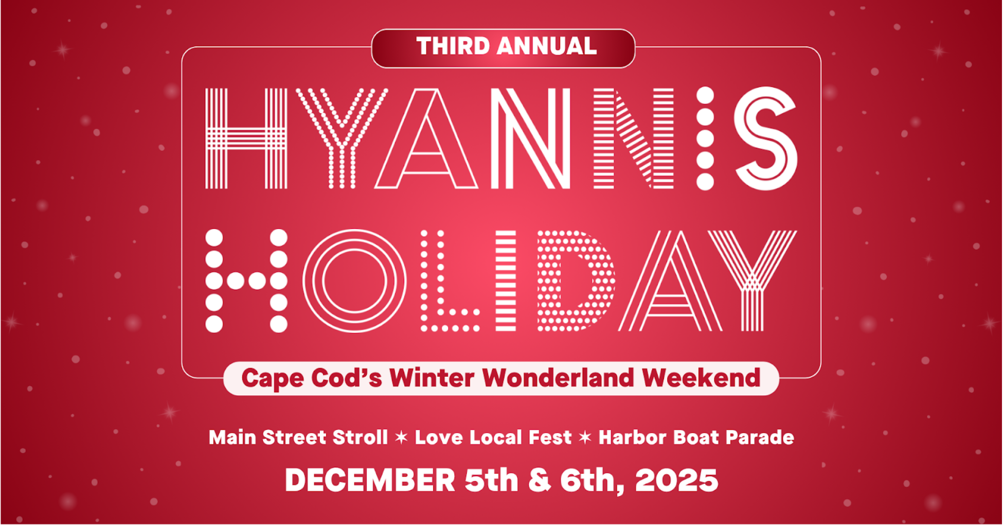 2025 Hyannis Main Street Holiday Stroll